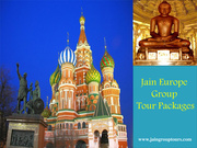 Budget Europe Group Tours 2015 for Jain from Delhi India