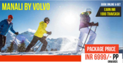 Manali By Volvo @ INR 6999 Only - 4 Days