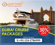 Book Dubai Cruise Tour Packages from India - GalaxyTourism 