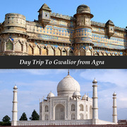  Day Trip To Gwalior From Agra | Gwalior Day Tour